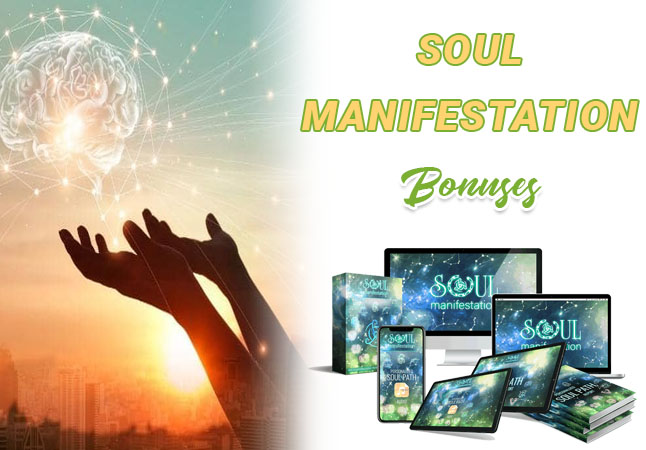 Soul Manifestation bonuses